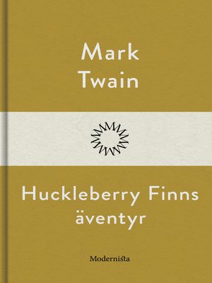 cover image of Huckleberry Finns äventyr
